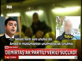 Demirtaş uçaktaki tartışma için Ak Partili vekili suçladı