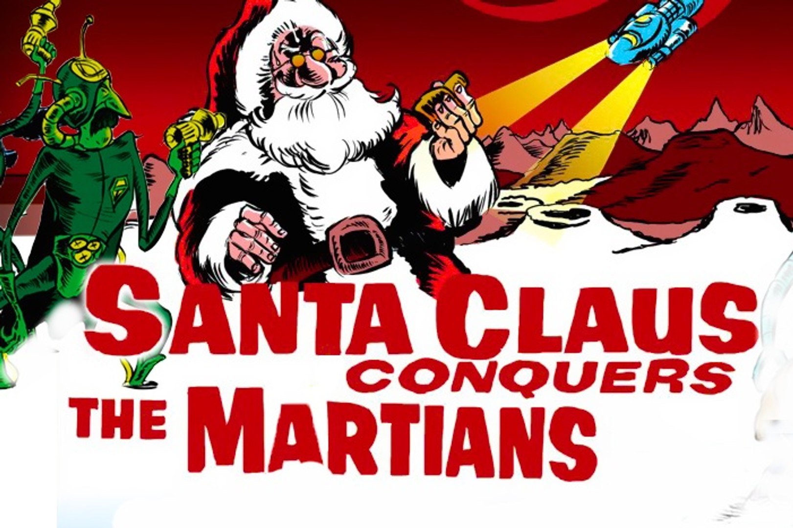 Santa Claus Conquers the Martians (1964) [HD] John Call, Leonard Hicks,  Vincent Beck. Christmas Movie - video Dailymotion, image size:1621x1080
