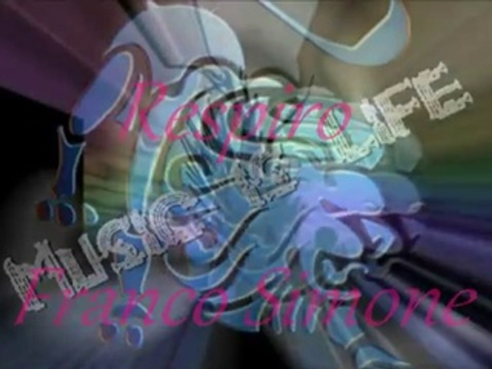 ♫ Respiro ♫♥-♫ Franco Simone ♫