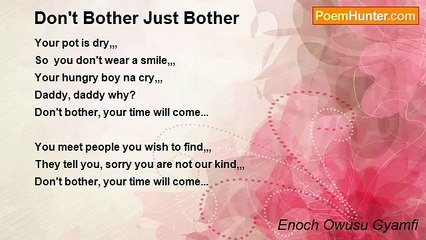 Enoch Owusu Gyamfi - Don't Bother Just Bother