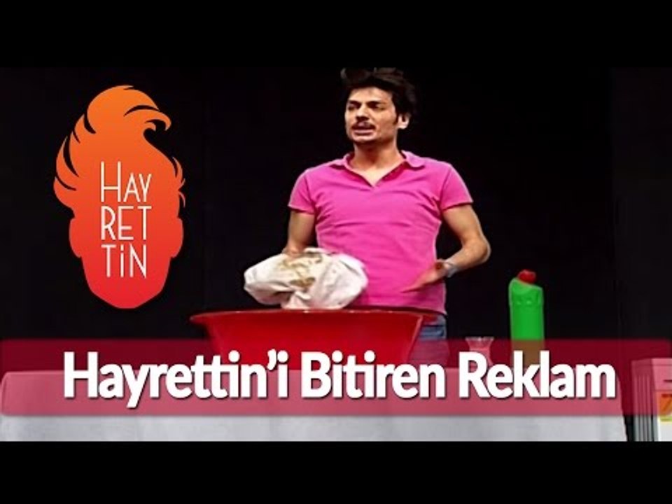 Hayrettin'i bitiren Reklam :)