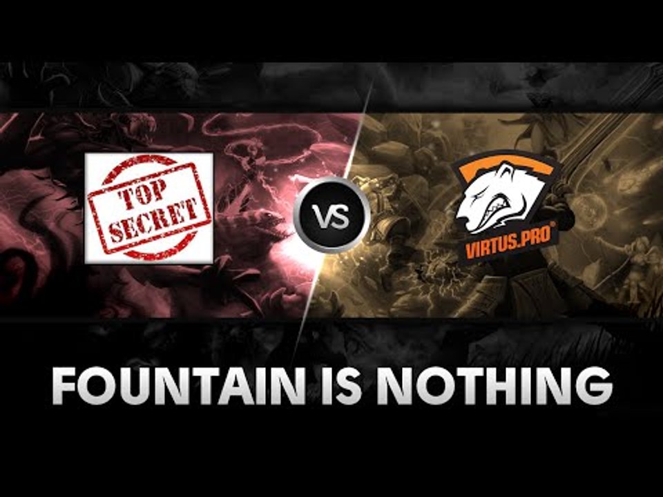 Fountain is nothing Ep.2 by Secret Team vs Virtus Pro Polar @Starseries X Europe