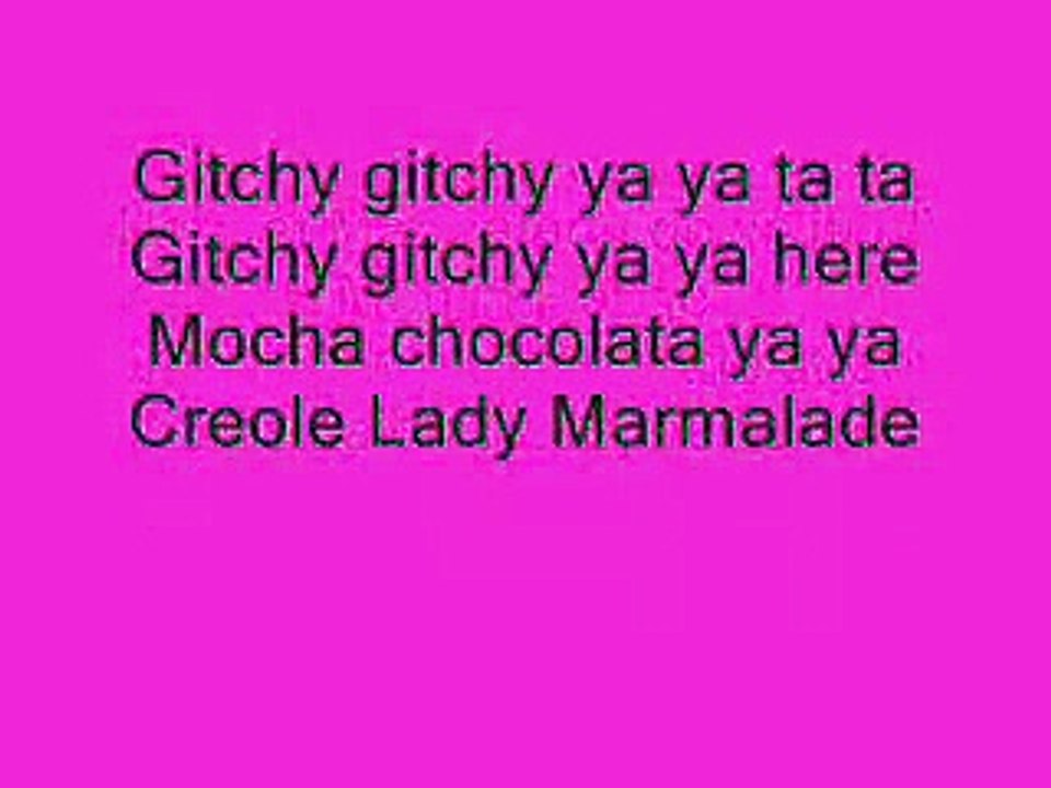 Lady Marmalade - Moulin Rouge - Lyrics