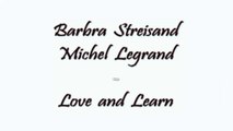 Michel Legrand et Barbra Streisand - Love and Learn - Piano Cover
