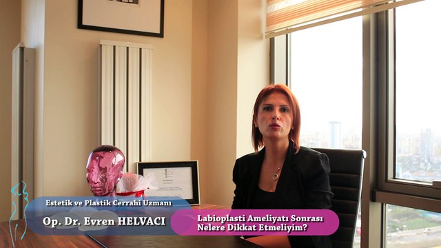 Vajina Estetiği (Labioplasti) Ameliyatı Sonrası Nelere Dikkat Etmeliyim?