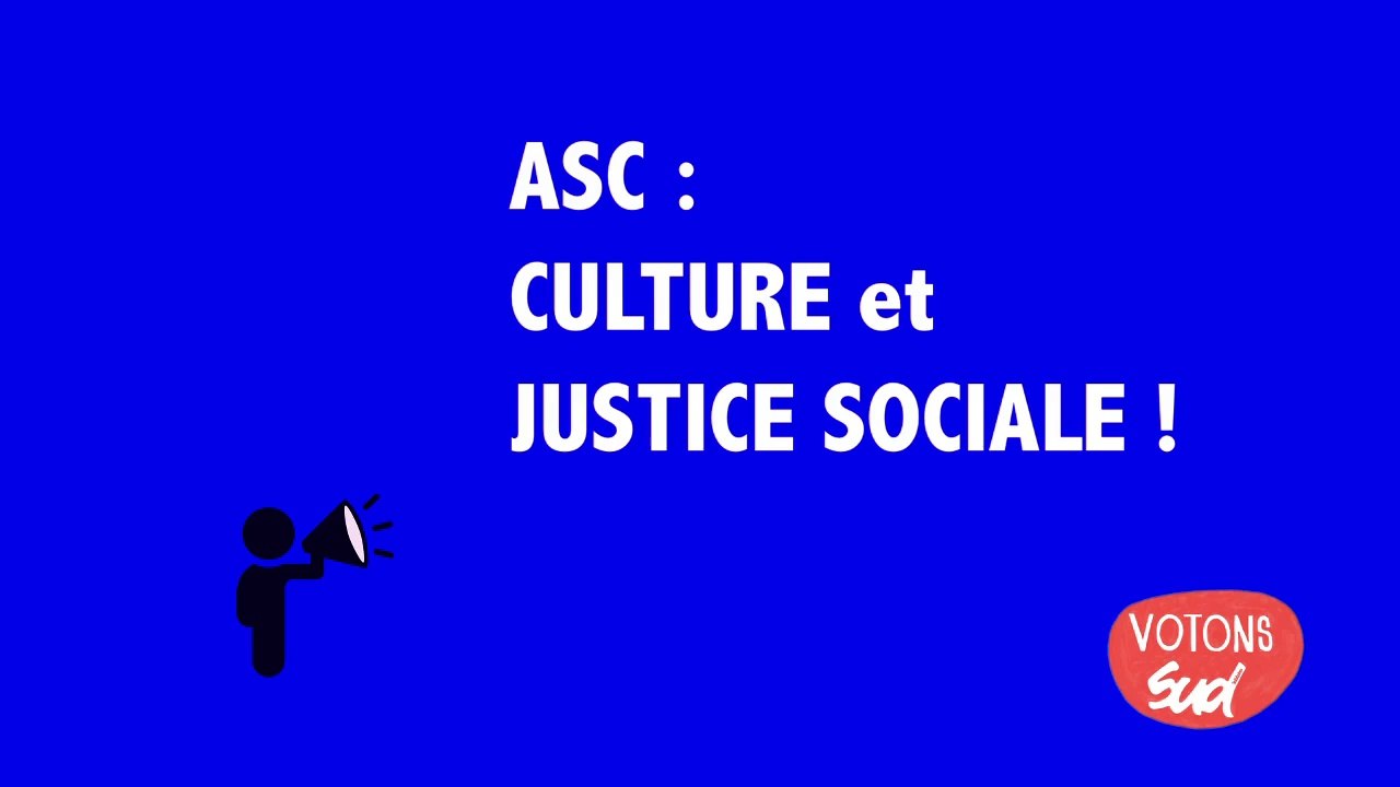 ASC : culture et justice sociale