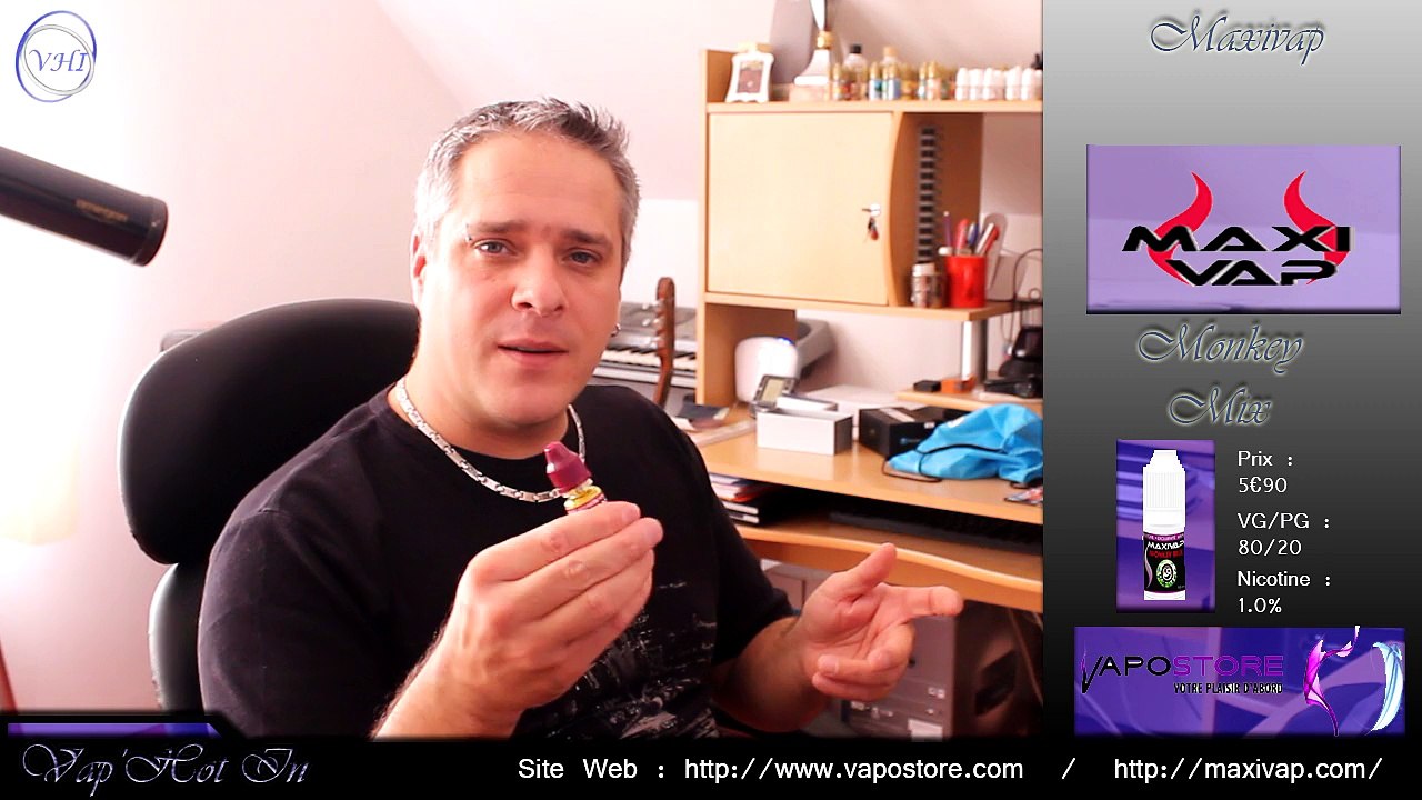 VapHotIn - Test Liquide # 76 - Maxivap - MonkeyMix