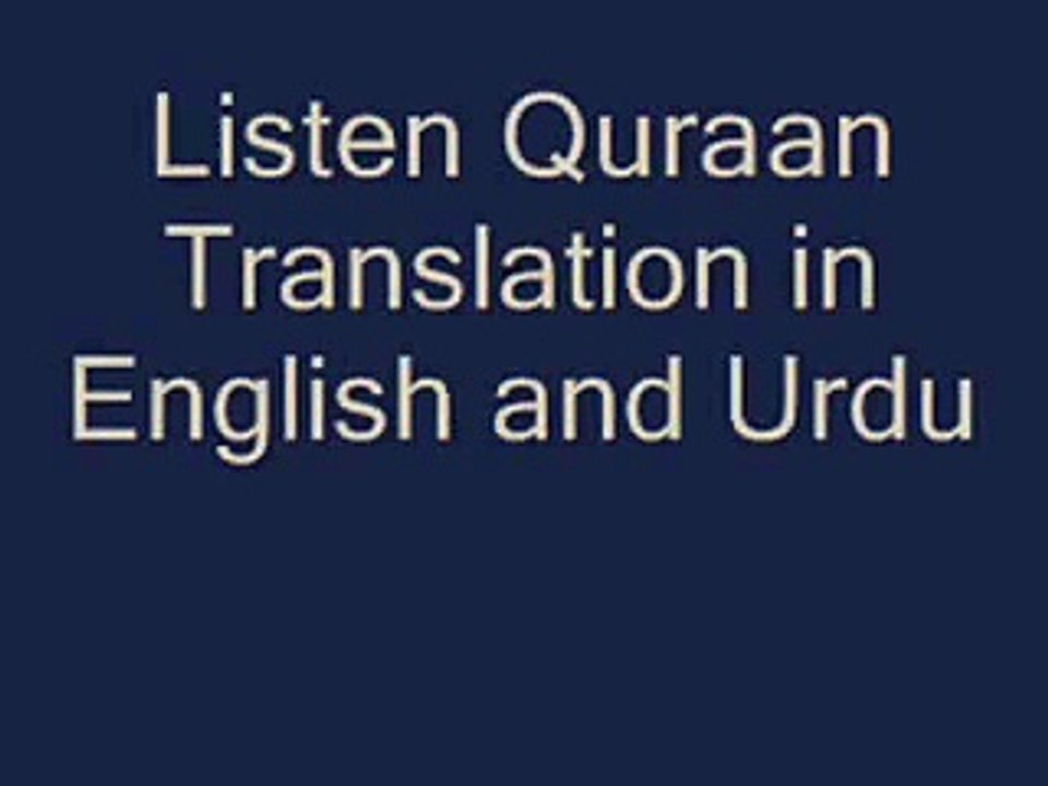 Listen Quraan Translation in English and Urdu