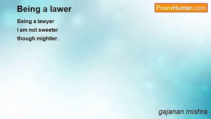gajanan mishra - Being a lawer
