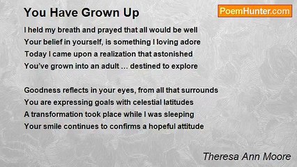 Theresa Ann Moore - You Have Grown Up