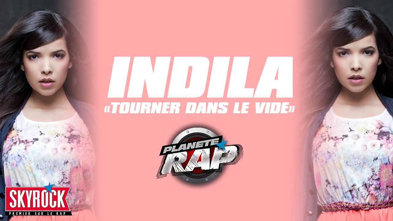 Indila "Tourner dans le vide" en live dans Planète Rap ! - Vidéo
