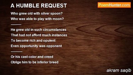 akram saqib - A HUMBLE REQUEST