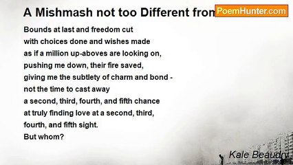 Kale Beaudry - A Mishmash not too Different from Potatoes