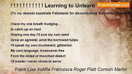 Frank Lisa IndiRa Francesca Roger Platt Cornish Martin - ! ! ! ! ! ! ! ! ! ! ! Learning to Unlearn