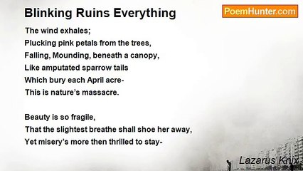 Lazarus Knix - Blinking Ruins Everything