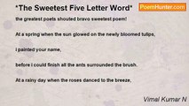 Vimal Kumar N - *The Sweetest Five Letter Word*