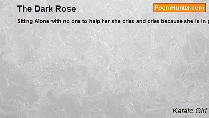 Karate Girl - The Dark Rose