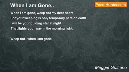Meggie Gultiano - When I am Gone..