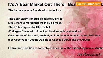 Joe Rosochacki - It’s A Bear Market Out There   Bear Stearns' Subprime Bath