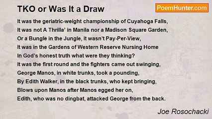 Joe Rosochacki - TKO or Was It a Draw