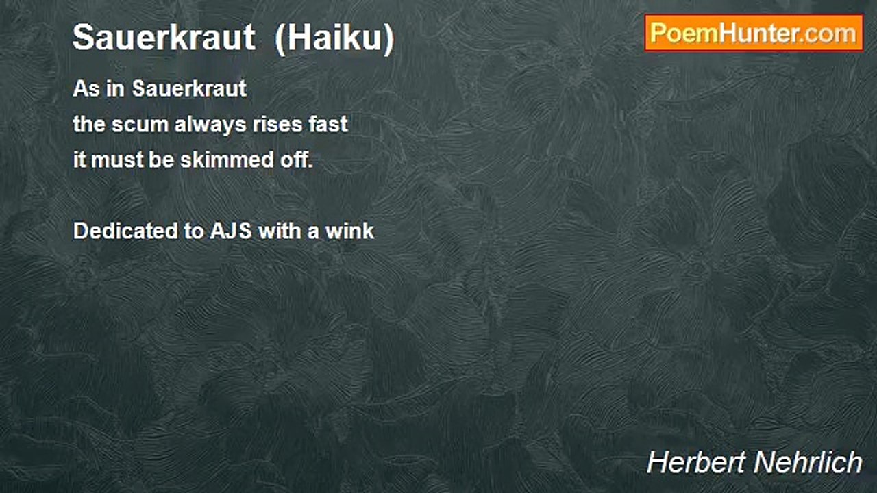 Herbert Nehrlich - Sauerkraut  (Haiku)