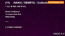 VINOD A K - (11)     HAIKU / SENRYU - Collection