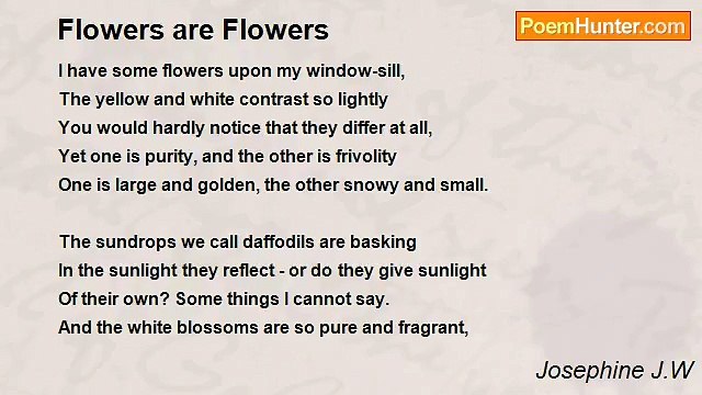 Josephine J.W - Flowers are Flowers