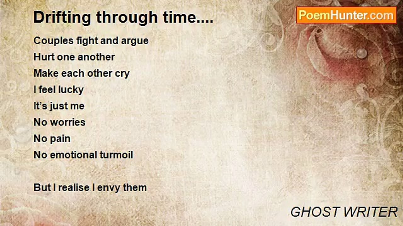 GHOST WRITER - Drifting through time....