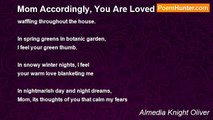 Almedia Knight Oliver - Mom Accordingly, You Are Loved