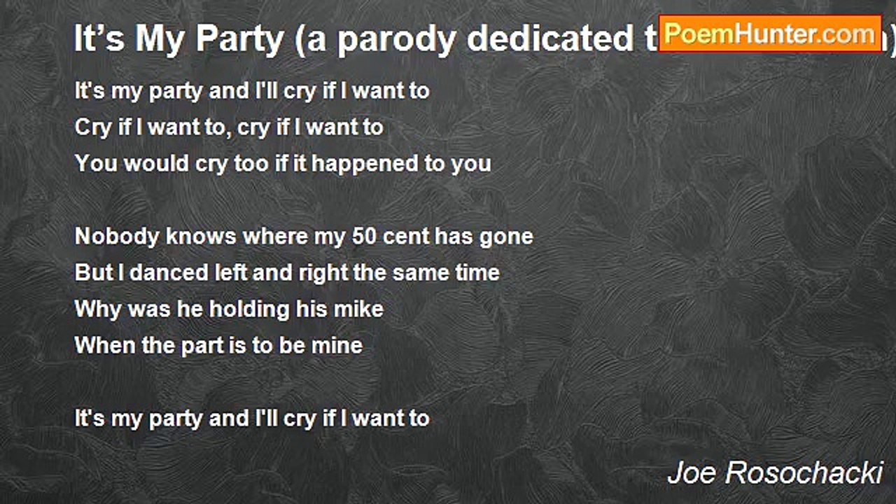 Joe Rosochacki - It’s My Party (a parody dedicated to Paris Hilton)