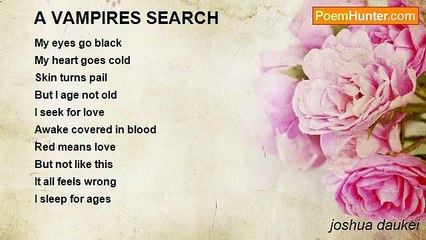 joshua daukei - A VAMPIRES SEARCH