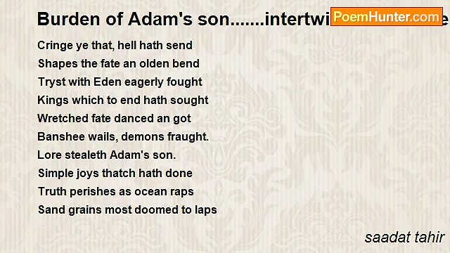 saadat tahir - Burden of Adam's son.......intertwined life & fate