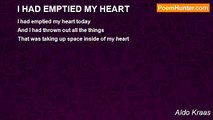 Aldo Kraas - I HAD EMPTIED MY HEART