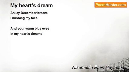 Nizamettin Esen Haymanali - My heart’s dream
