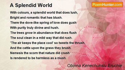 Obinna Kenechukwu Eruchie - A Splendid World