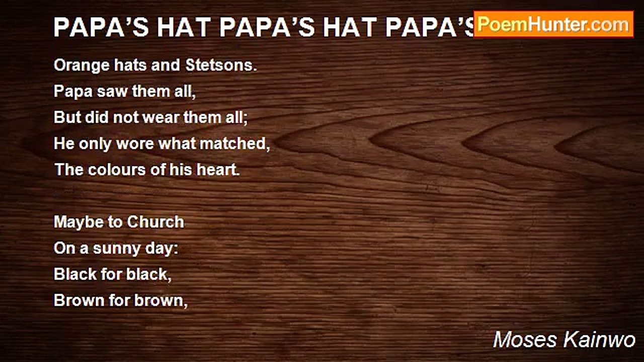 Moses Kainwo - PAPA’S HAT PAPA’S HAT PAPA’S HAT