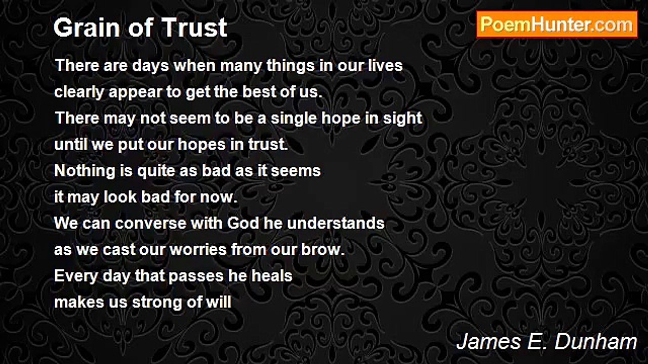 James E. Dunham - Grain of Trust