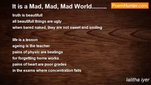 lalitha iyer - It is a Mad, Mad, Mad World.........