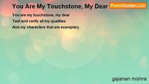 gajanan mishra - You Are My Touchstone, My Dear