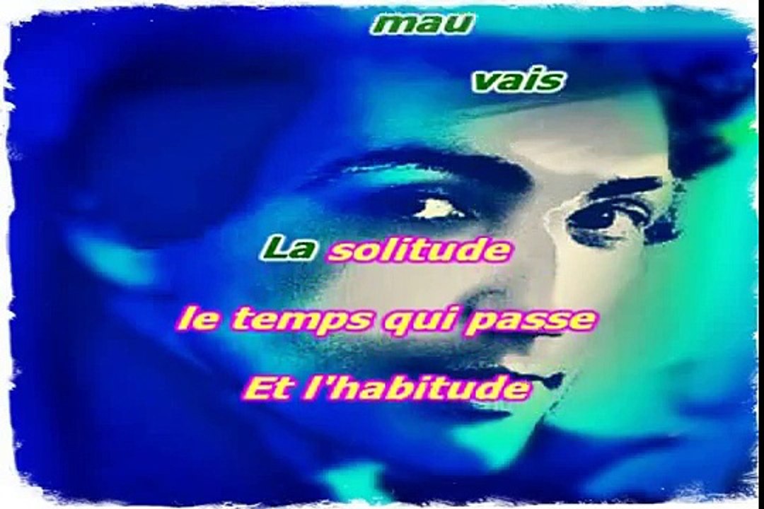 MICHEL BERGER - KARAOKE  -  Seras-tu là