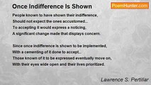 Lawrence S. Pertillar - Once Indifference Is Shown