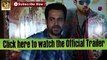 Ungli Official Trailer ft Emraan Hashmi, Kangana Ranaut RELEASES BY z2 video vines