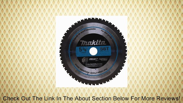 Makita A-95794 5-3/8-Inch 56T Carbide Cutting Blade, Stainless Steel