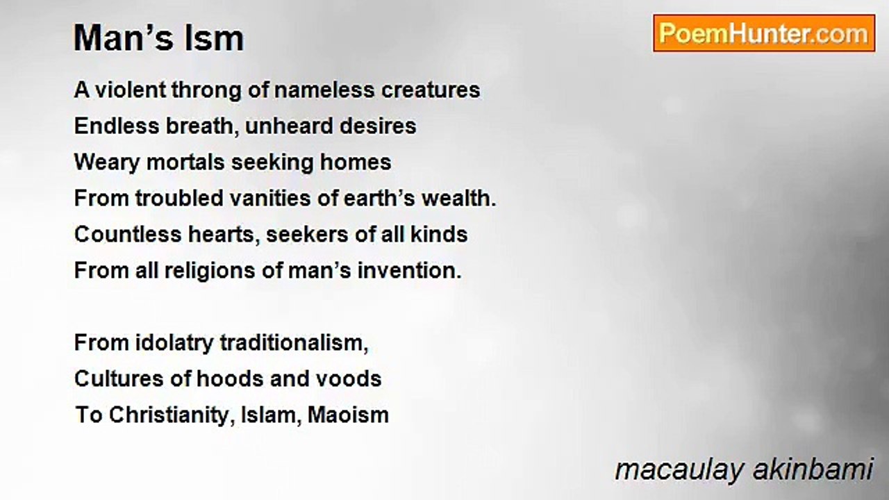 macaulay akinbami - Man’s Ism