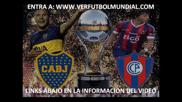 Ver Transmisión en vivo Cerro Porteño vs. Boca Juniors, cuartos Copa Sudamericana 2014