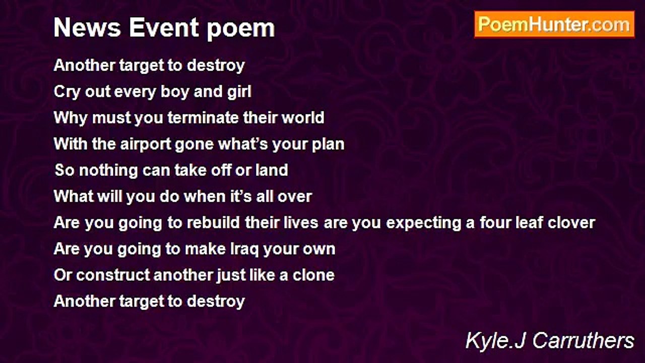 Kyle.J Carruthers - News Event poem