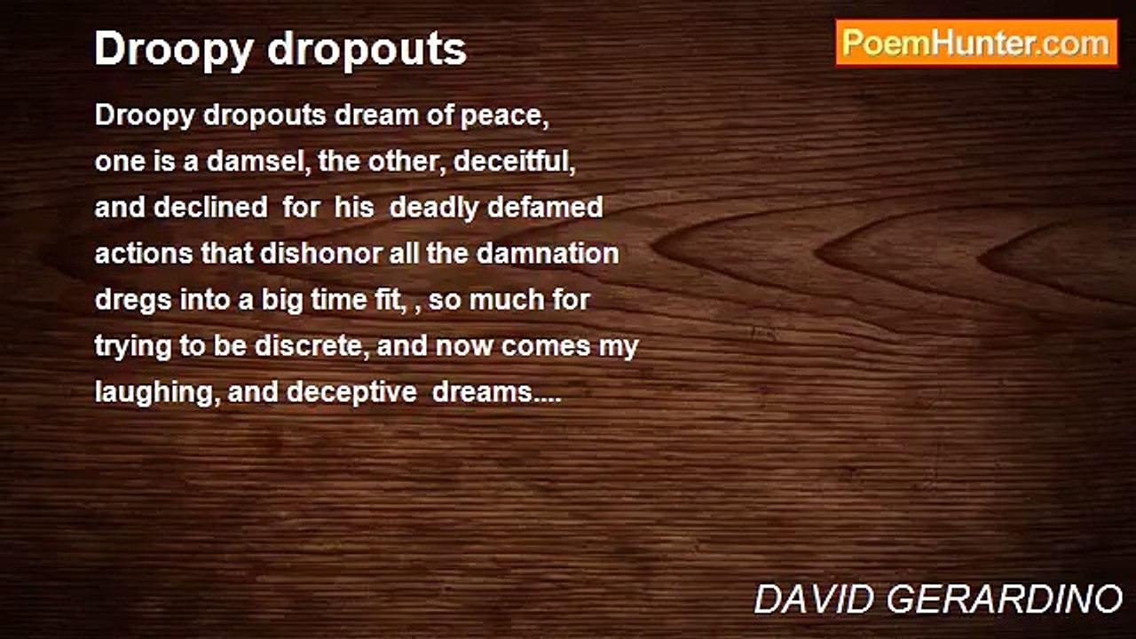 DAVID GERARDINO - Droopy dropouts