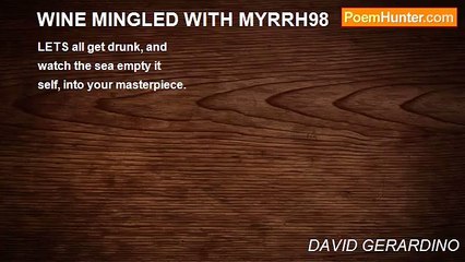 DAVID GERARDINO - WINE MINGLED WITH MYRRH98