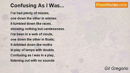 Gil Gregorio - Confusing As I Was...