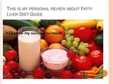 Fatty Liver Diet Guide is the best treatment guidebook for all sufferers